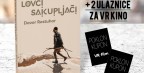 Lovci sakupljači - Knjiga Davora Rostuhara + 2 ulaznice za prvo VR kino u Hrvatskoj!